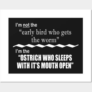 I'm An Ostrich Posters and Art